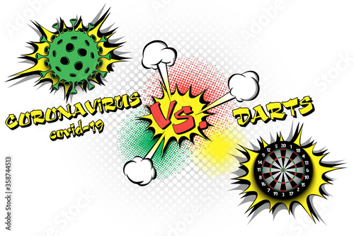Banner darts against coronavirus. Dartboard vs covid-19. Cancellation of sports tournaments due to an outbreak of coronavirus. The worldwide fight against the pandemic. Vector illustration