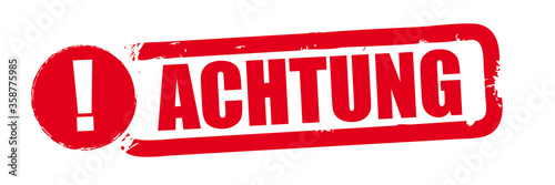 Achtung - roter Stempel Vekor Illustration - red rubber stamp "Attention" in german language