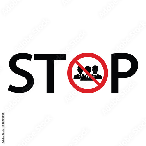  No people vector Not allow   sign. The red circle prohibiting sing  Stop  people  icon epidemic  coronavirus covid-19