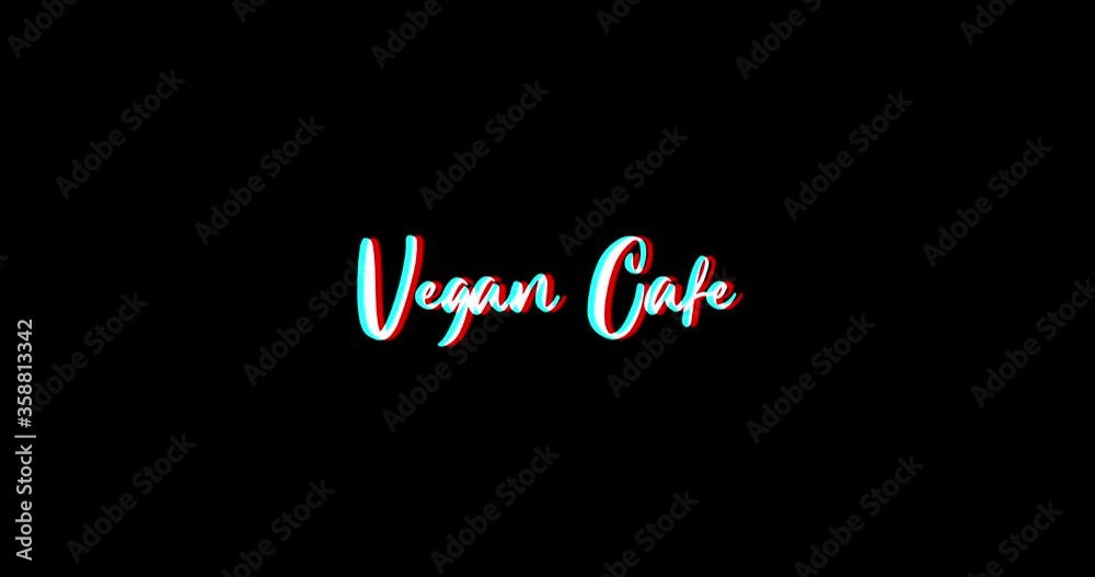 Vegan Cafe Typography Text Glitch Effect Animation 