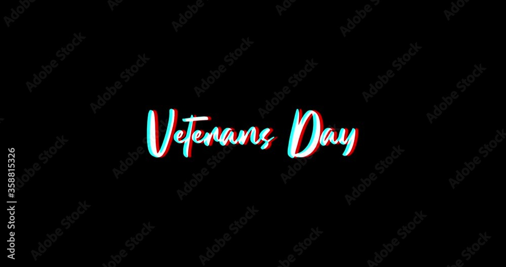 Veterans Day Typography Text Glitch Effect Animation on Black Background
-4K Resolution Veterans Day Typography Text Glitch Effect Animation on Black Background
-4K Resolution