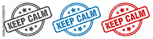 keep calm stamp. keep calm round isolated sign. keep calm label set