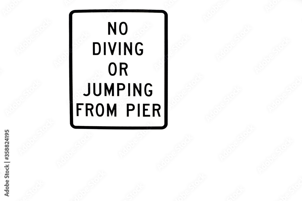 no diving or jumping from pier sign no diving or jumping from pier sign