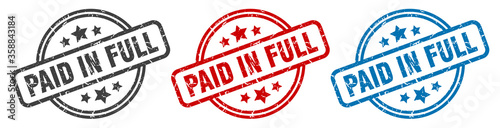 paid in full stamp. paid in full round isolated sign. paid in full label set