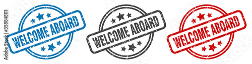 welcome aboard stamp. welcome aboard round isolated sign. welcome aboard label set