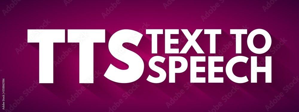 TTS - Text to Speech acronym, technology concept background TTS - Text to Speech acronym, technology concept background