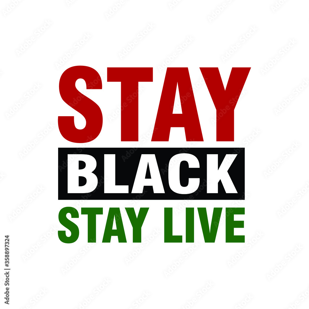Stay Black Stay Live.  Juneteenth Celebrate Freedom. Design of Banner. Vector logo Illustration.