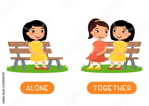 ALONE and TOGETHER antonyms word card vector template. Flashcard for english language learning. Opposites concept. Two little asian girls are sitting on the bench, the girl is sitting alone. 