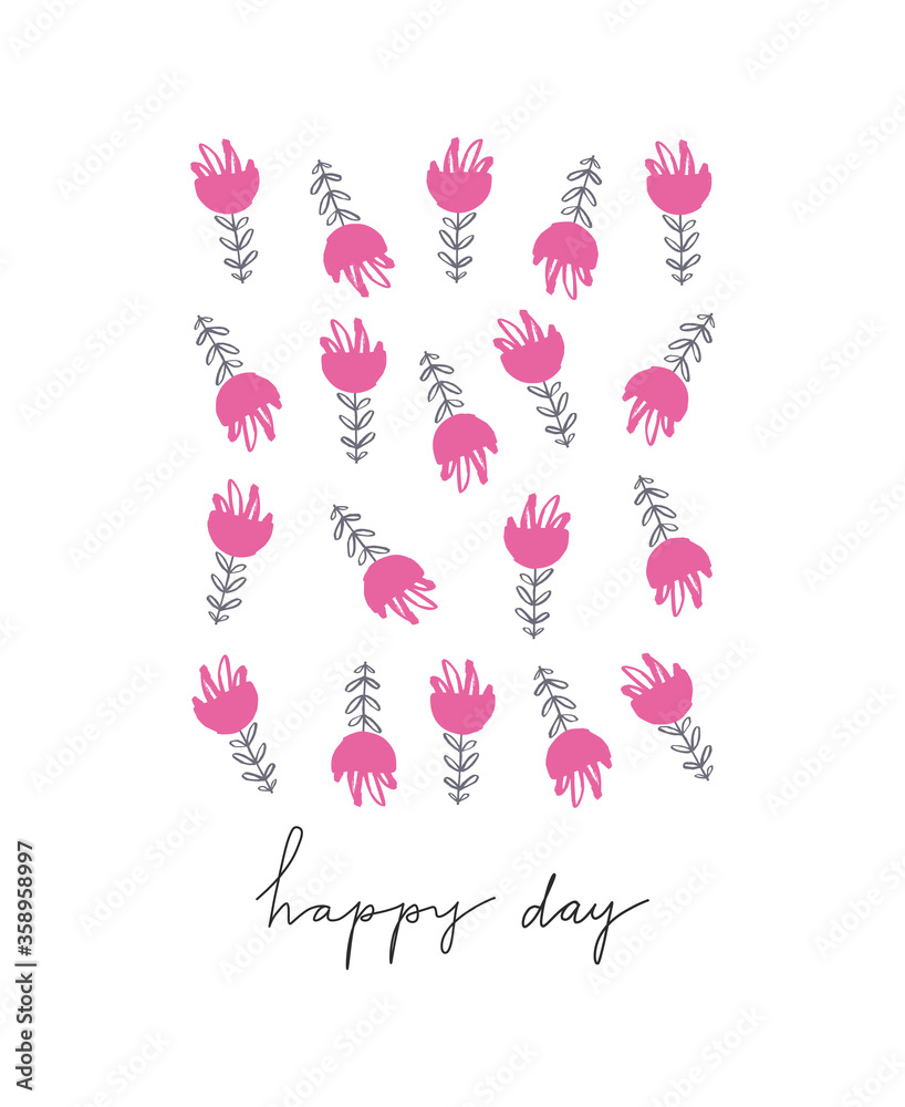 Greeting card template with rough hand drawn pink flowers and happy day text on white background. Greeting card template with rough hand drawn pink flowers and happy day text on white background.