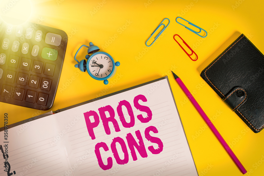 Handwriting text Pros Cons. Conceptual photo advantages and