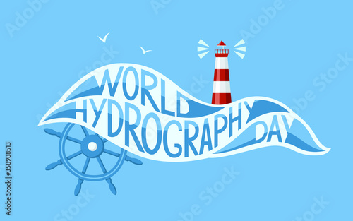 Hydrography day greeting card. Vector illustration of a lighthouse, ship steering wheel and seagulls with lettering. Blue background