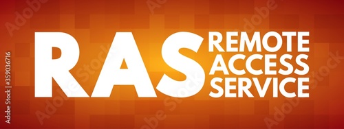 RAS - Remote Access Service acronym, technology concept background