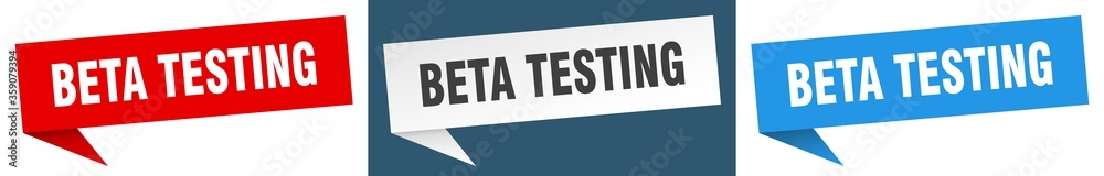 beta testing banner. beta testing speech bubble label set. beta testing sign beta testing banner. beta testing speech bubble label set. beta testing sign