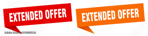 extended offer banner. extended offer speech bubble label set. extended offer sign