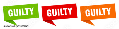 guilty banner. guilty speech bubble label set. guilty sign