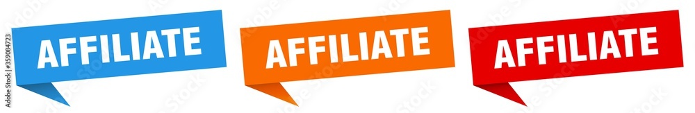 affiliate banner. affiliate speech bubble label set. affiliate sign