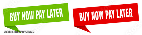 buy now pay later banner. buy now pay later speech bubble label set. buy now pay later sign