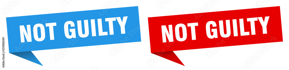 not guilty banner. not guilty speech bubble label set. not guilty sign not guilty banner. not guilty speech bubble label set. not guilty sign
