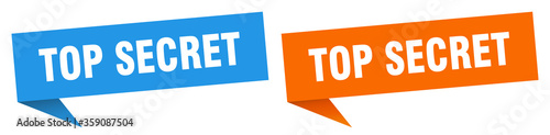 top secret banner. top secret speech bubble label set. top secret sign