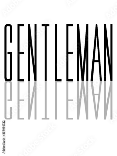 Frauenheld Gentleman gespiegelt schatten 