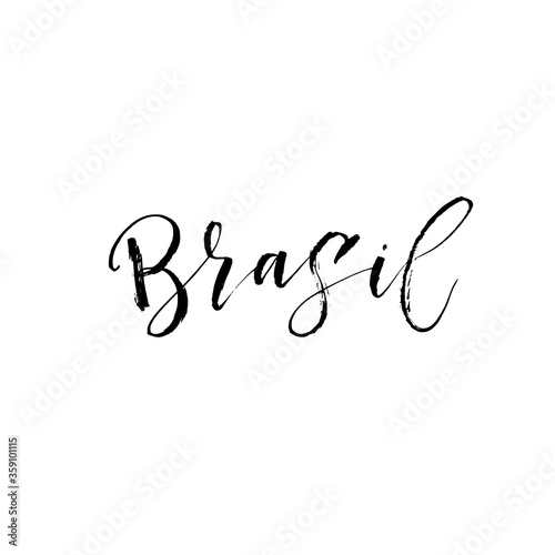 Brasil card. Modern vector brush calligraphy. Ink illustration with hand-drawn lettering. 