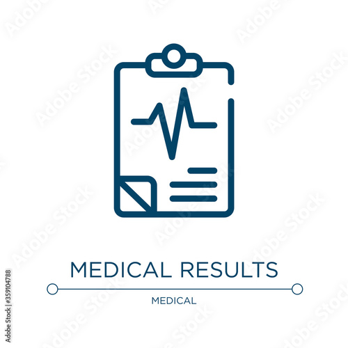 Medical results icon. Linear vector illustration from health care collection. Outline medical results icon vector. Thin line symbol for use on web and mobile apps, logo, print media.