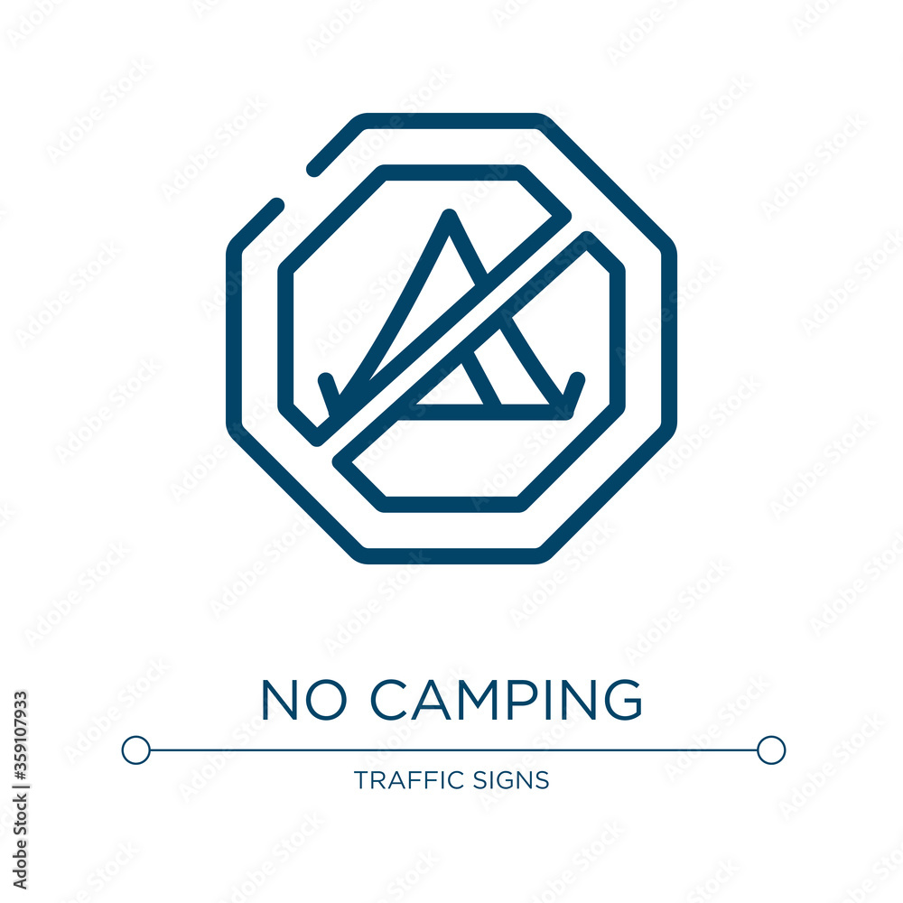 No camping icon. Linear vector illustration from signal and prohibitions collection. Outline no camping icon vector. Thin line symbol for use on web and mobile apps, logo, print media.