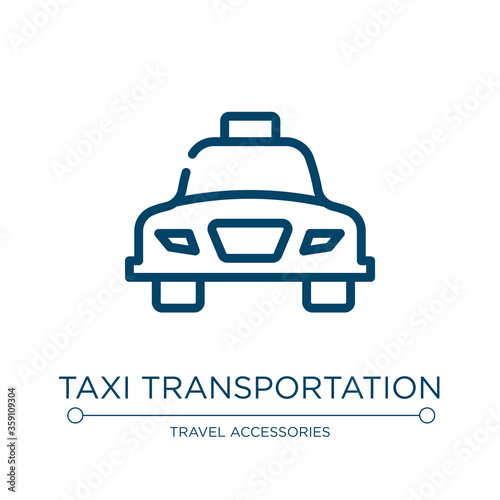 Taxi transportation icon. Linear vector illustration from holidays collection. Outline taxi transportation icon vector. Thin line symbol for use on web and mobile apps  logo  print media.