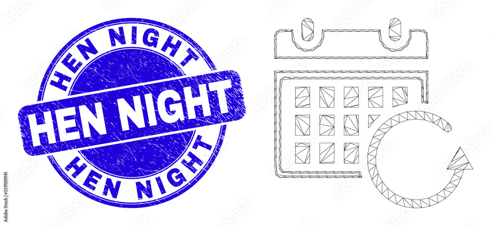 Fototapeta premium Web carcass calendar rollback icon and Hen Night seal stamp. Blue vector round textured seal stamp with Hen Night phrase. Abstract frame mesh polygonal model created from calendar rollback pictogram.