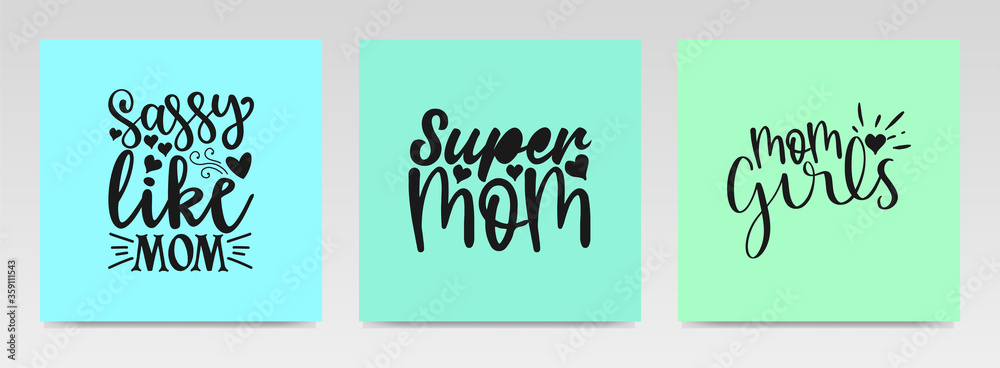Mother's day quotes letter typography set illustration.