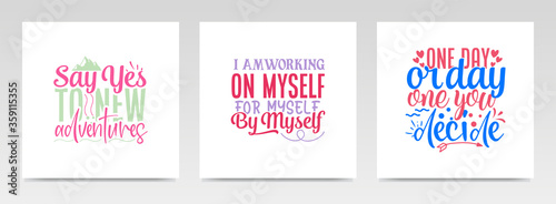 Motivation quotes letter typography set illustration.