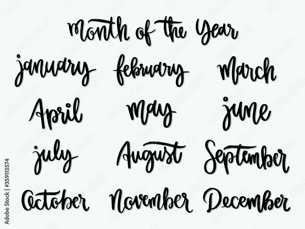 month of the year. Hand written lettering isolated on white background.Vector template for poster, social network, banner, cards. month of the year. Hand written lettering isolated on white background.Vector template for poster, social network, banner, cards.