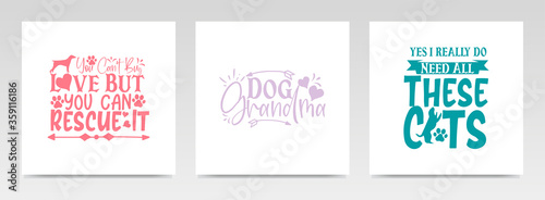 Pet animal quotes letter typography set illustration.