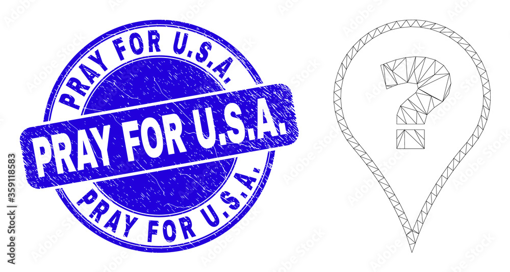 Obraz premium Web mesh question pictogram and Pray for U.S.A. watermark. Blue vector round textured watermark with Pray for U.S.A. message. Abstract carcass mesh polygonal model created from question icon.