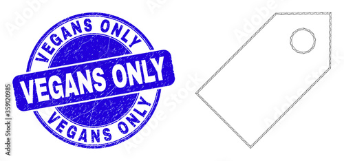 Web carcass tag pictogram and Vegans Only seal. Blue vector round textured seal with Vegans Only message. Abstract carcass mesh polygonal model created from tag pictogram.