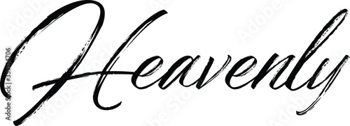 Heavenly quote. Modern calligraphy text. Vector hand-drawn illustration black and white