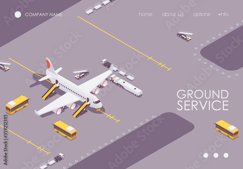 The isometric landing page of the aircraft before takeoff or after arrival is served on the runway. Ground service concept banner