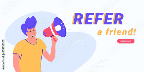Refer a friend and audience announcement on loudspeaker. Flat line vector illustration of cute man standing and shouting with red megaphone to invite new clients. Notification or an alert white banner