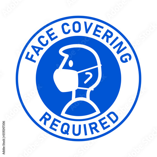 Face Covering Required or No Face Mask No Entry Round Badge Sticker Sign. Vector Image.	
