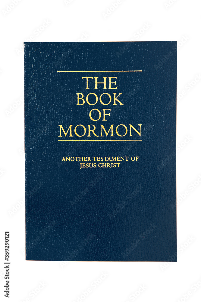 The Book of Mormon Isolated Against a White Background The Book of Mormon Isolated Against a White Background