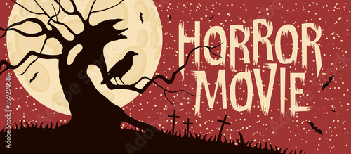 Horror movie. Vector poster with a silhouette of a dead sinister tree and a raven in a cemetery on the night of the full moon. Scary movie. Suitable for poster, flyer, ticket, banner, invitation, ad