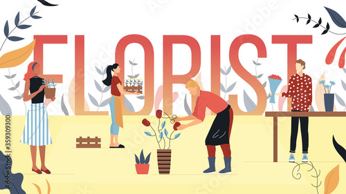 Modern Flower Shop Concept. Saleswoman And Man Make Beautiful Bouquets Of Flowers In Florist Store. People Customers Buy Flowers For Present And Home Interior. Cartoon Flat Style. Vector Illustration
