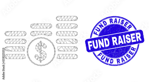 Web carcass dollar coin stacks icon and Fund Raiser seal stamp. Blue vector rounded scratched seal stamp with Fund Raiser title.