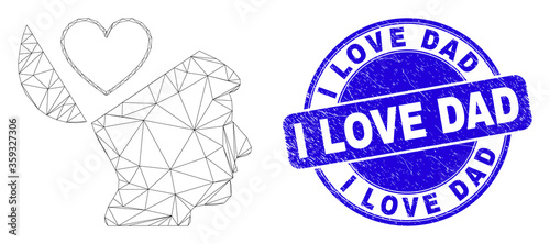 Web carcass favourites open mind pictogram and I Love Dad seal stamp. Blue vector round scratched seal with I Love Dad caption.