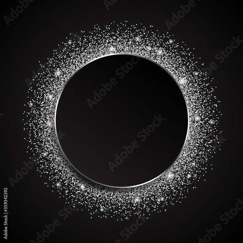 Vector template with silver sparkle glitter. Shining circle frame on black background