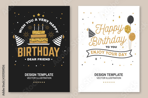 Wish you a very happy Birthday dear friend. Badge, card, with birthday hat, firework and cake with candles. Vector. Vintage typographic design for birthday celebration emblem in retro style