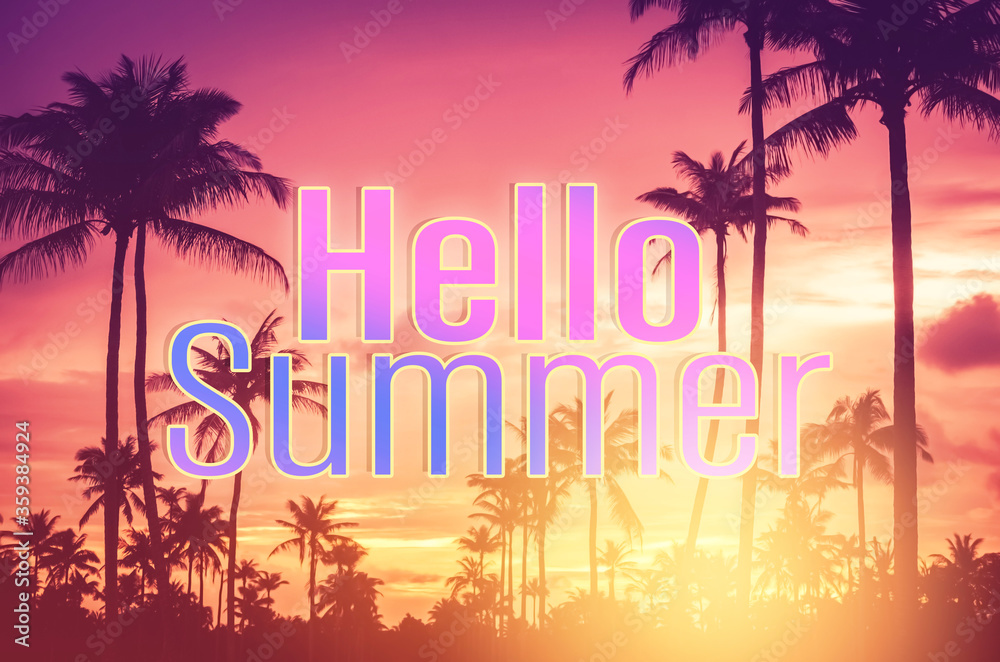 Fototapeta premium Hello summer words on tropical palm tree background. Summer vacation and travel holiday concept.