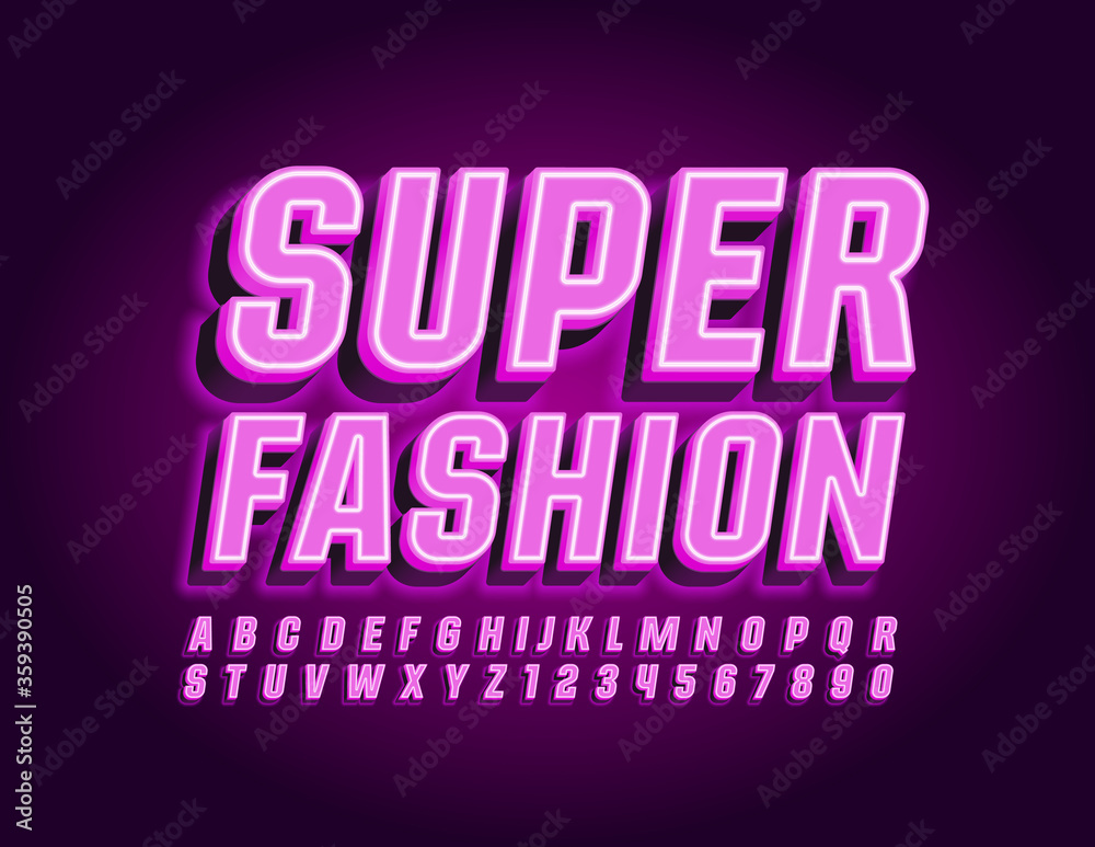 Vector bright neon banner Super Fashion. Electric light Font. Glowing Alphabet Letters and Numbers Vector bright neon banner Super Fashion. Electric light Font. Glowing Alphabet Letters and Numbers