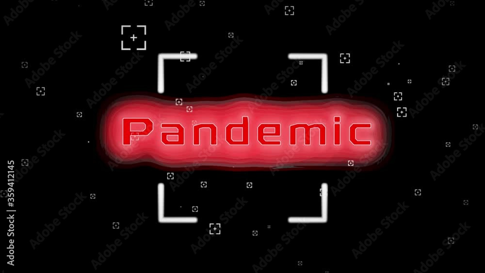 Digitally generated video of pandemic text on red cloud and scope against black background