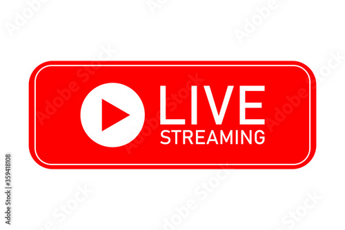 Live streaming icon. Red symbol and buttons of live streaming, broadcasting, online stream. Template for tv, shows, movies and live performances. Vector	